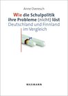 Buchcover Wie die Schulpolitik ihre Probleme (nicht) löst