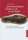 Buchcover 'Dei Pestschinken is bolle so olt as use Stadt.'