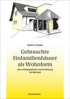Buchcover Gebrauchte Einfamilienhäuser als Wohnform