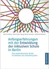 Buchcover Anfangserfahrungen mit der Entwicklung der inklusiven Schule in Berlin
