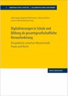 Buchcover Digitalisierungen in Schule und Bildung als gesamtgesellschaftliche Herausforderung -  (ePub)
