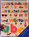 Buchcover Mein erstes Spielbuch mit Buchstaben und Wörtern