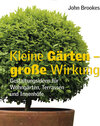 Buchcover Kleine Gärten – grosse Wirkung