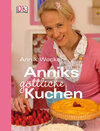 Buchcover Anniks göttliche Kuchen