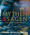 Buchcover Mythen und Sagen aus allen Kulturkreisen