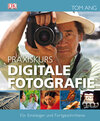Buchcover Praxiskurs Digitale Fotografie