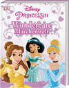 Buchcover Disney Prinzessin: Wunderbare Märchenwelt