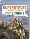 Buchcover Superstädte leicht gebaut Minecraft®