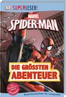 Buchcover SUPERLESER! MARVEL Spider-Man Die größten Abenteuer