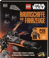 Buchcover LEGO® Star Wars™ Raumschiffe und Fahrzeuge