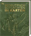 Buchcover Bedeutende Schlachten in Karten