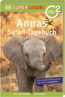 Buchcover SUPERLESER! Annas Safari-Tagebuch