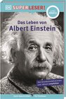 Buchcover SUPERLESER! Das Leben von Albert Einstein