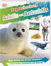 Buchcover Superchecker! Arktis und Antarktis