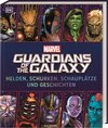 Buchcover MARVEL Guardians of the Galaxy Helden, Schurken, Schauplätze und Geschichten