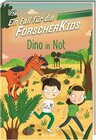 Buchcover Ein Fall für die Forscher-Kids 4. Dino in Not