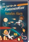 Buchcover Ein Fall für die Forscher-Kids 2. Kometen-Alarm