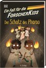 Buchcover Ein Fall für die Forscher-Kids 3. Der Schatz des Pharao