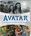 Buchcover Avatar: Das offizielle Kochbuch von Pandora