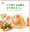 Buchcover Infused Water, Eistee & Co.