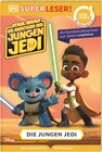 Buchcover SUPERLESER Star Wars: Die Abenteuer der jungen Jedi: Auf zum Jedi-Tempel!