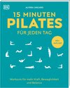 Buchcover 15 Minuten Pilates für jeden Tag