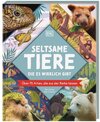 Buchcover Seltsame Tiere, die es wirklich gibt