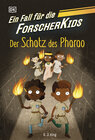 Buchcover Ein Fall für die Forscher-Kids 3. Der Schatz des Pharao
