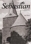 Buchcover Sebastian - Abenteuerliches aus vergangenen Zeiten