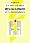 Buchcover Ein neues Prinzip für Blitzstromableiter im Niederspannungsnetz