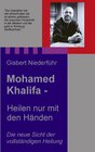Buchcover Mohamed Khalifa - Heilen nur mit den Händen