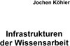 Buchcover Infrastrukturen der Wissensarbeit