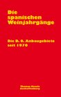 Buchcover Die spanischen Weinjahrgänge