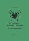 Buchcover Der Fall Dreyer - Tod eines Chemikers