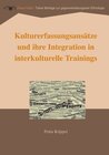 Buchcover Kulturerfassungsansätze und ihre Integration in interkulturelle Trainings