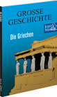 Buchcover Die Griechen GROSSE GESCHICHTE
