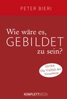 Buchcover Wie wäre es, gebildet zu sein?