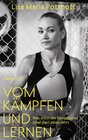 Buchcover Vom Kämpfen und Lernen