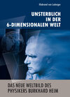 Buchcover Das neue Weltbild des Physikers Burkhard Heim