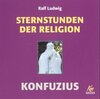 Buchcover Sternstunden der Religion - Konfuzius