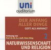 Buchcover Der Anfang aller Dinge, Teil 2. Gott als Anfang?