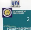 Buchcover Sozialphilosophie, Teil 2: Die dynamische Gesellschaft