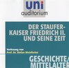 Buchcover Der Staufer-Kaiser Friedrich II. und seine Zeit