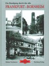 Buchcover Ein Rundgang durch das alte Frankfurt-Bornheim