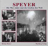 Buchcover Speyer - Die 90er Jahre und die Grossen der Welt