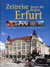 Buchcover Zeitreise durch Erfurt und Umgebung