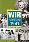 Buchcover Wir vom Jahrgang 1941 - Kindheit und Jugend