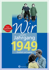 Buchcover Wir vom Jahrgang 1949 - Kindheit und Jugend