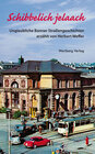 Buchcover Schibbelich jelaach - Unglaubliche Bonner Straßengeschichten erzählt von Herbert Weffer