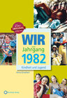 Buchcover Wir vom Jahrgang 1982 - Kindheit und Jugend